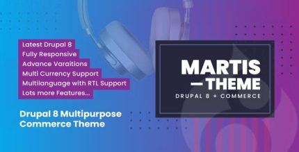 Martis Drupal 9 Multipurpose Commerce Theme - ALL is Nulled